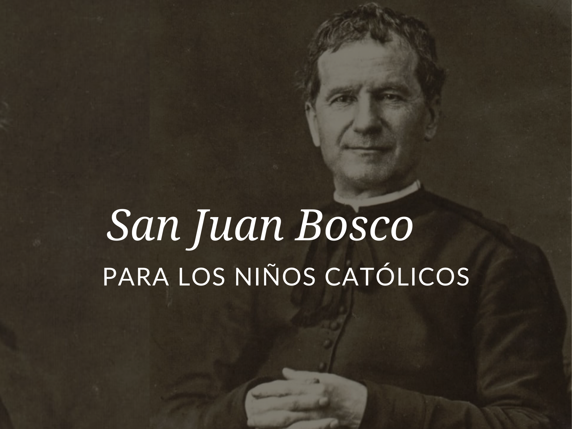 Santos populares para ninos: Juan Bosco