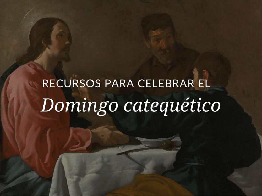 Celebrando el Domingo catequetico 2023