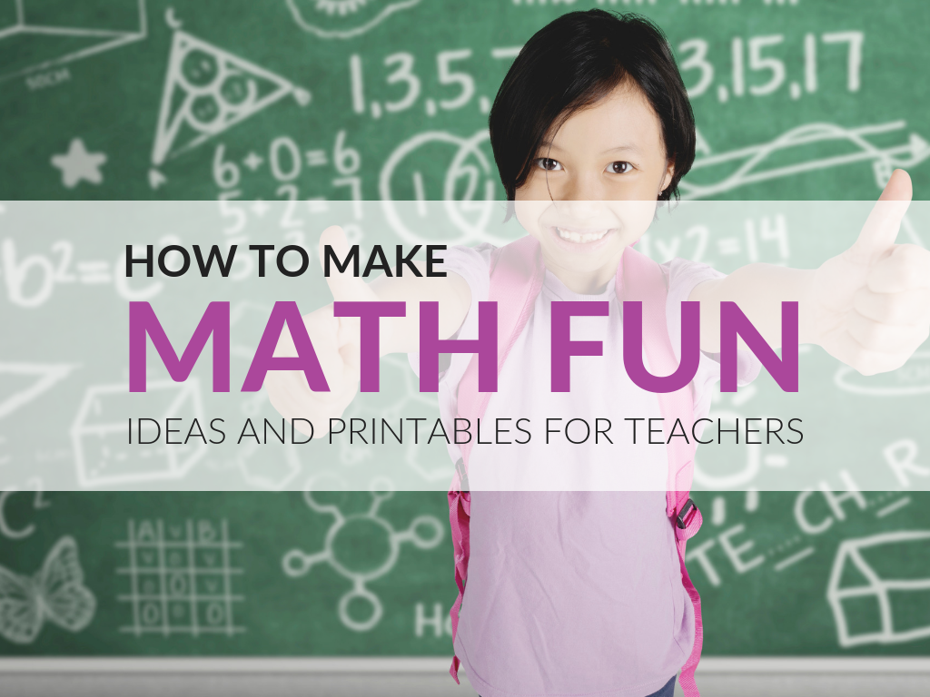 Fun Ways To Teach Math And Printables To Get You Started