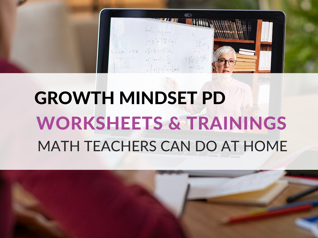 growth-mindset-worksheets-and-trainings-for-math-teachers-growth-mindset-professional-development-opportunities-for-teachers-at-home