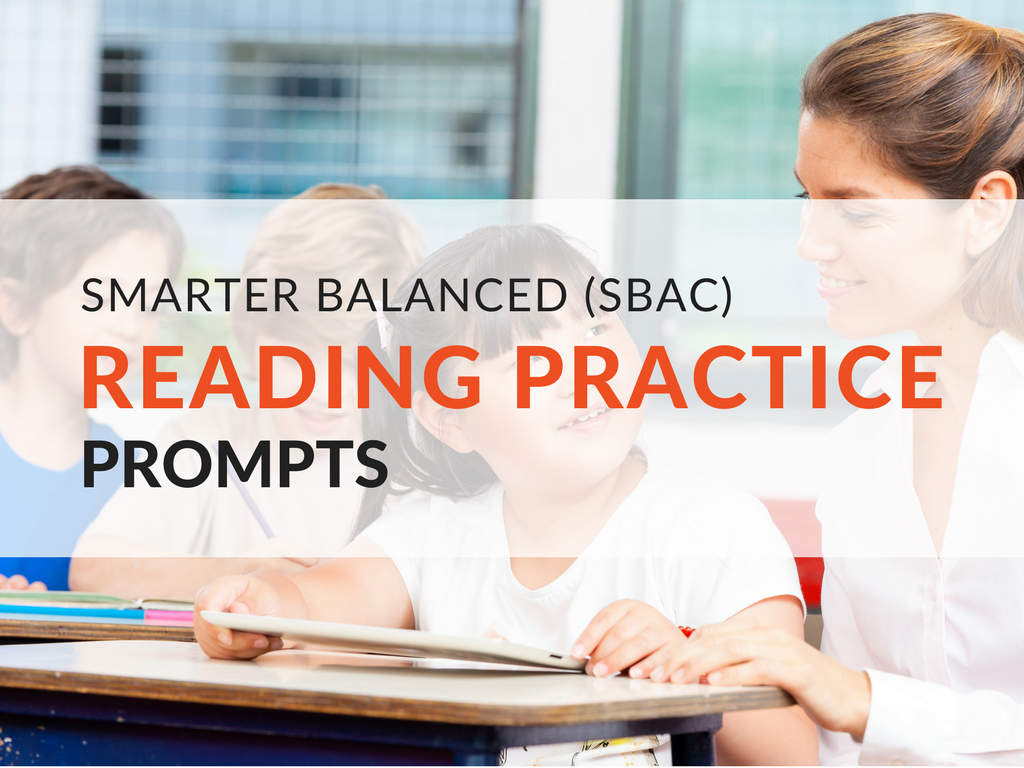 reading-practice-prompts-for-the-smarter-balanced-assessment-consortium