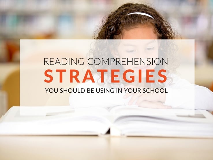 reading-comprehension-strategies-to-use-in-your-school.jpg