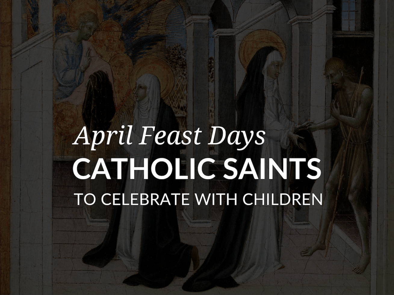 Church Feast Days In April 2024 Riane Erminia