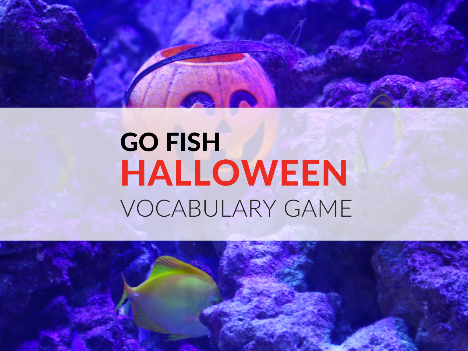 Halloween Go Fish Vocabulary Game, Grades 1–12