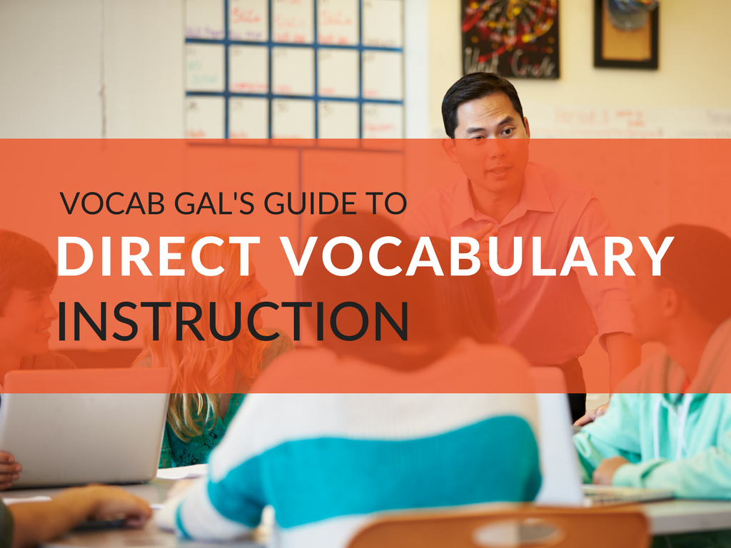 simple-direct-vocabulary-instruction-strategies-that-work-proven-tips-techniques-by-vocab-gal