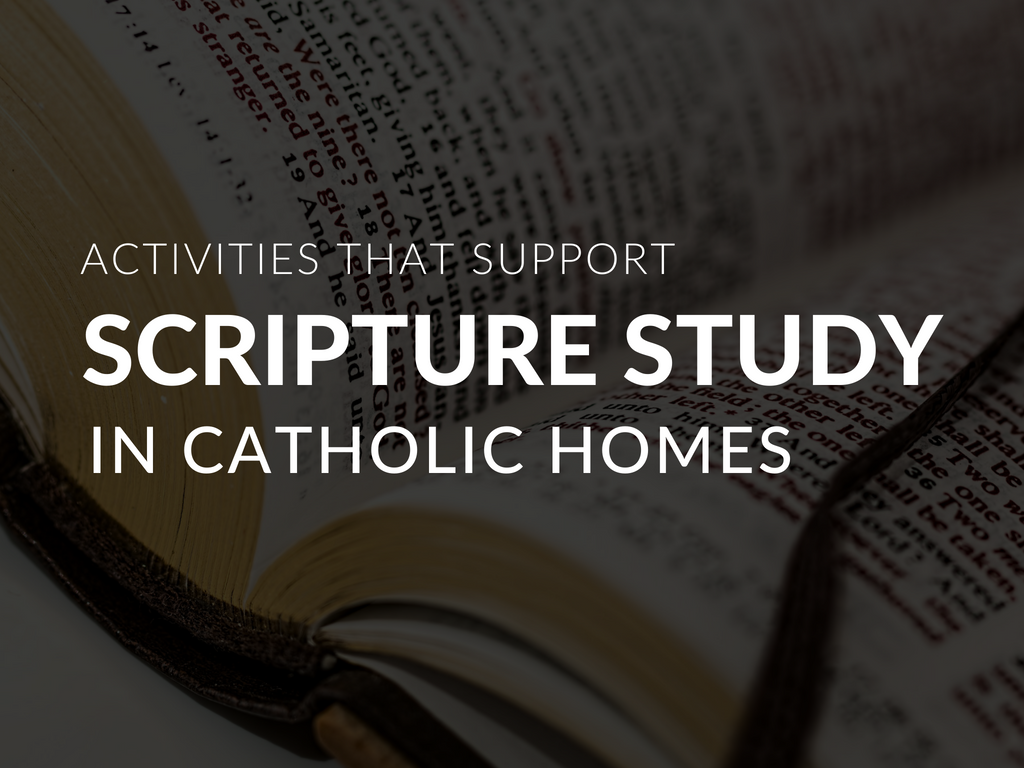 activities-that-support-catholic-scripture-study-in-families