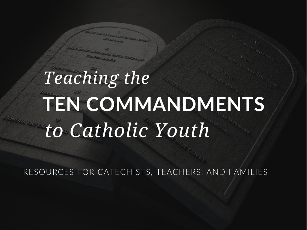 teaching-the-ten-commandments-to-youth