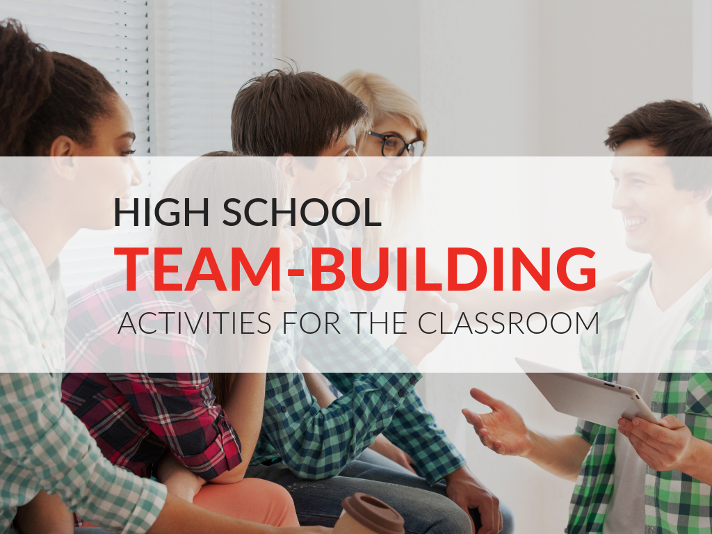 5 Team Building Activities For High School Students